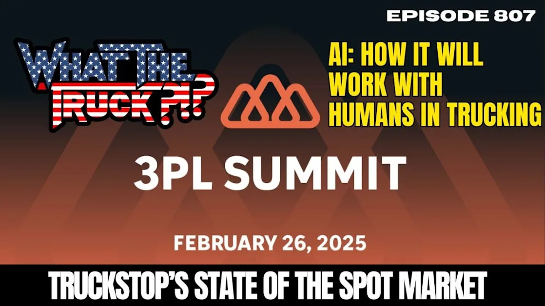 3PL Summit: Truckstop’s state of the spot market | WHAT THE TRUCK?!?